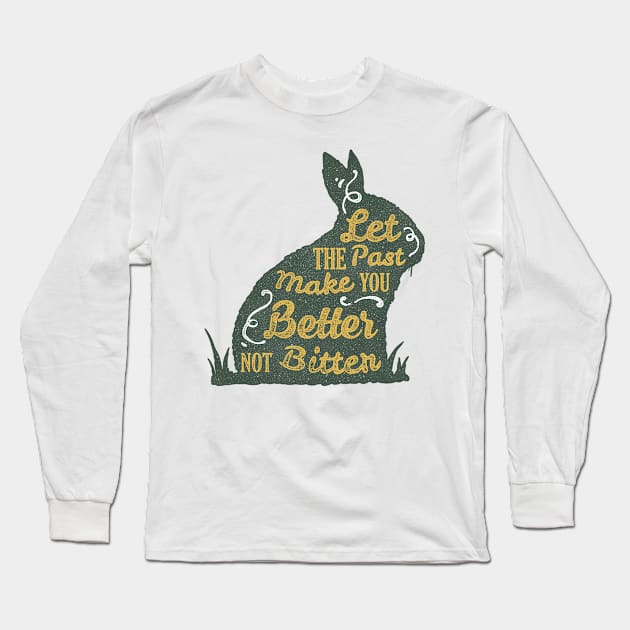 Rabbit silhouette with motivational words of wisdom Long Sleeve T-Shirt by Voxen X